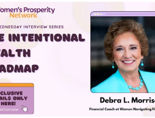 The Intentional Road Map – Debra L. Morrison featured on Women’s Prosperity Network